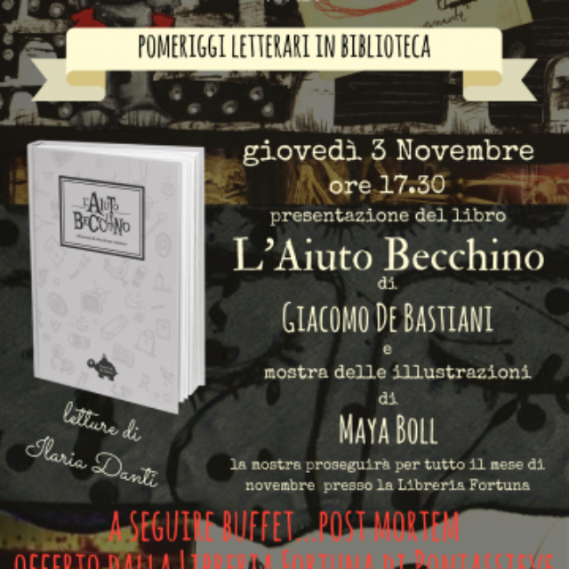 3 novembre ore 17,30 alla Biblioteca Comuanle di Pontassieve!